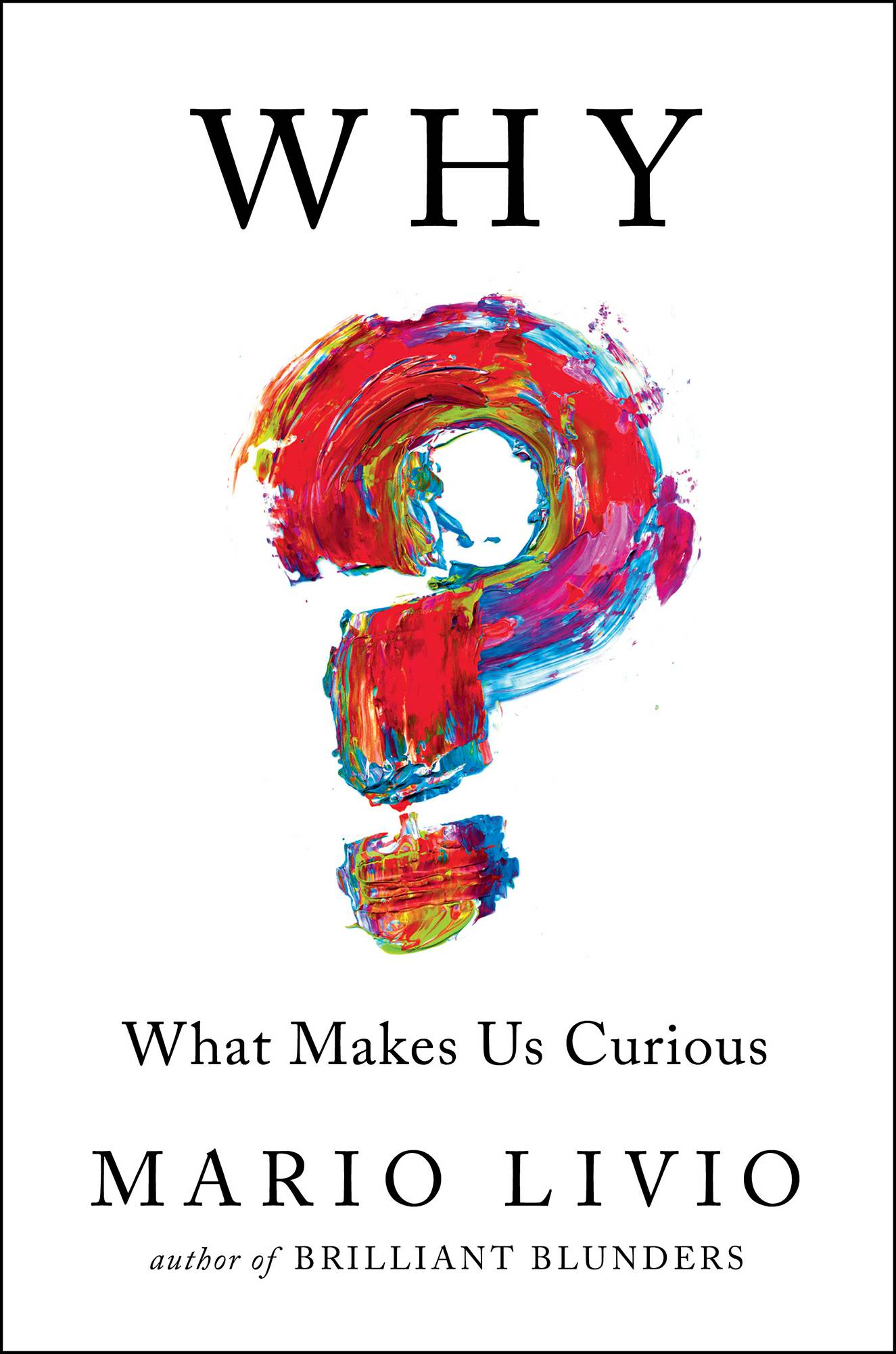 而今天介绍的书《why-what make us curious》则是一本关于好奇心的