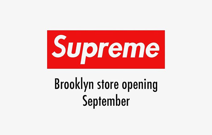 supreme 强势扩张大业,brooklyn 店铺即将完工!