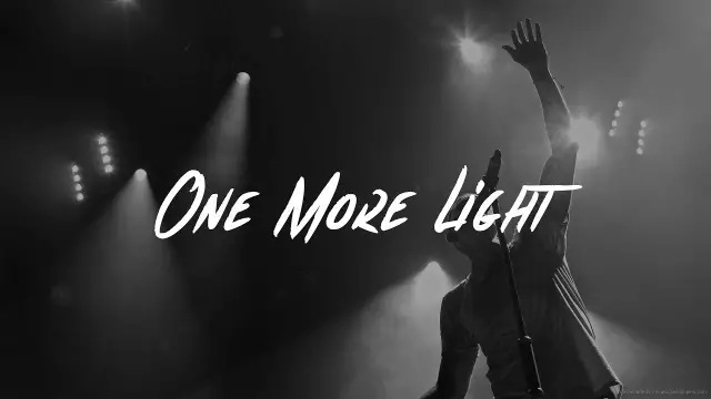 林肯公园曝出一首最新mv《one more light.