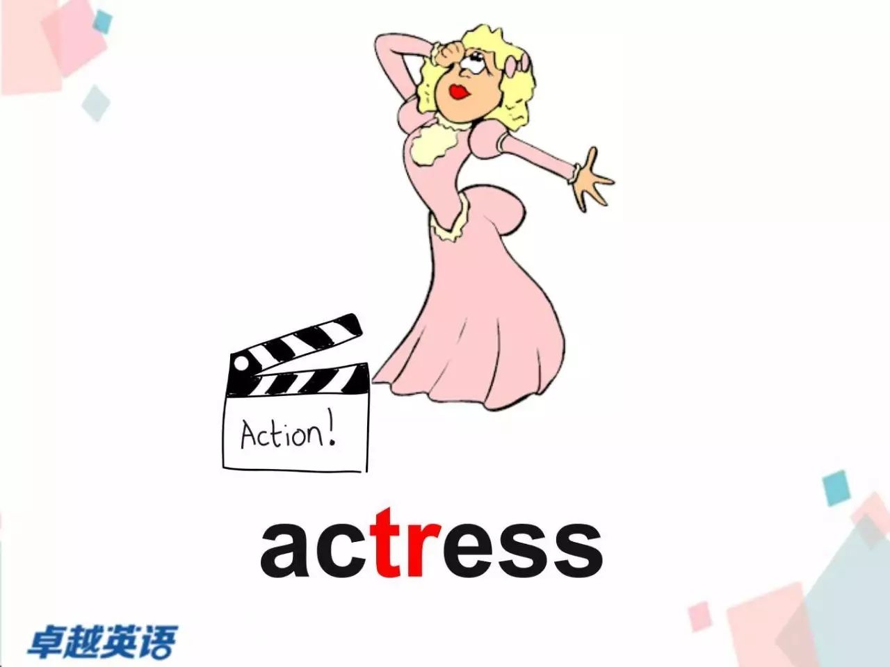 actress:   female actor