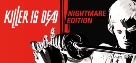 4.killer is dead   nightmare edition(杀手已死:噩梦版)