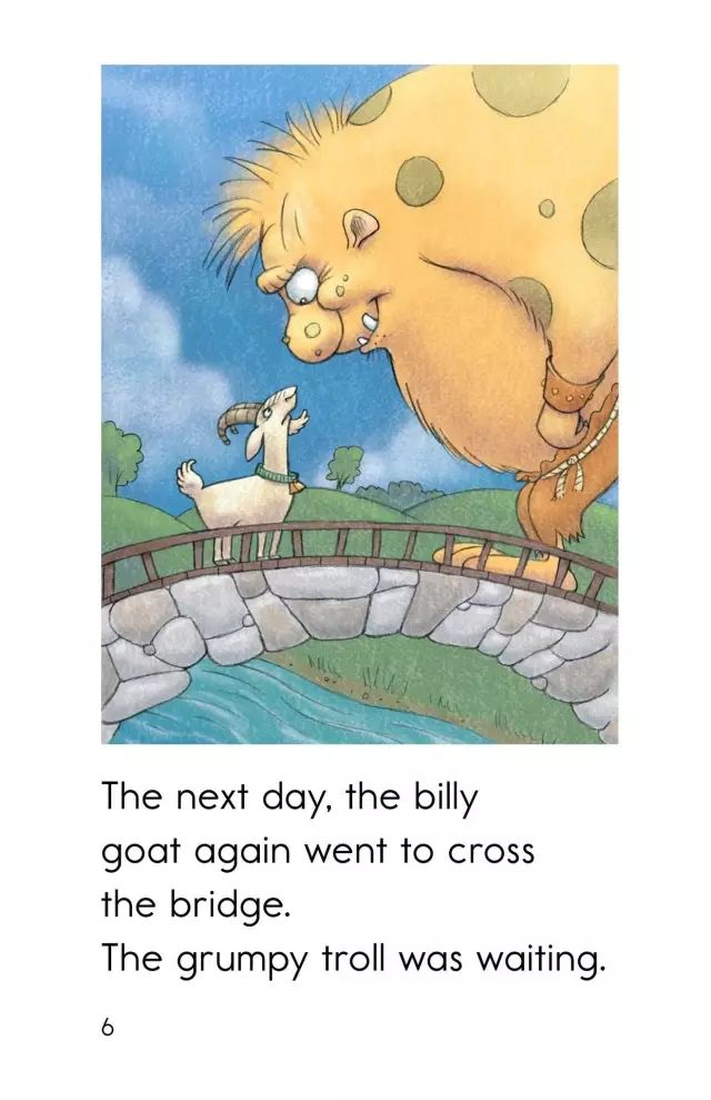 the next day, the billy goat again went to cross the bridge.