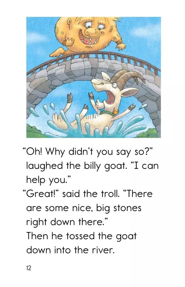 why didn't you say so?"laughed the billy goat.