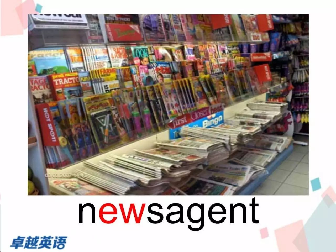 a  newsagentor    newsagent"sis   shop that sells newspapers and