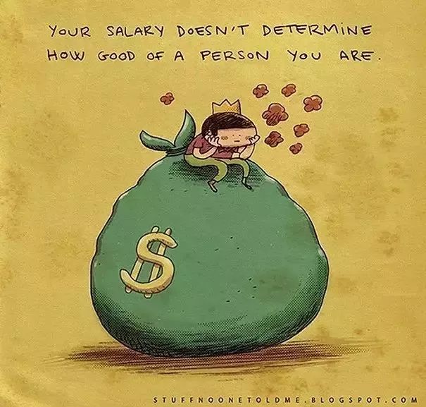 your salary doesn"t determine