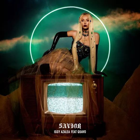 2018/02/02 新歌推荐:savior(featuring quavo iggy azalea