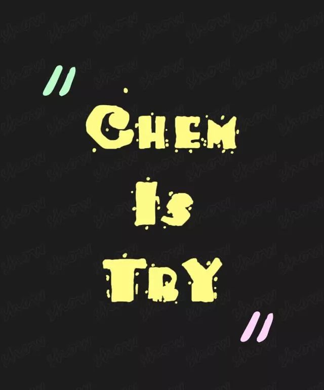 "chem is try" | it"s showtime!