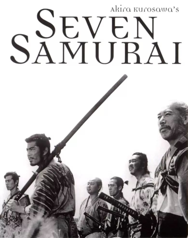 《the seven samurai》(《七武士》),黑泽明导演的动作片, 1954 年