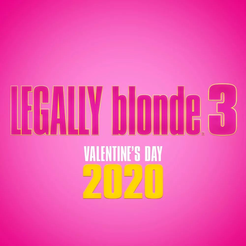 有生之年！《律政俏佳人3》定档2020年情人节