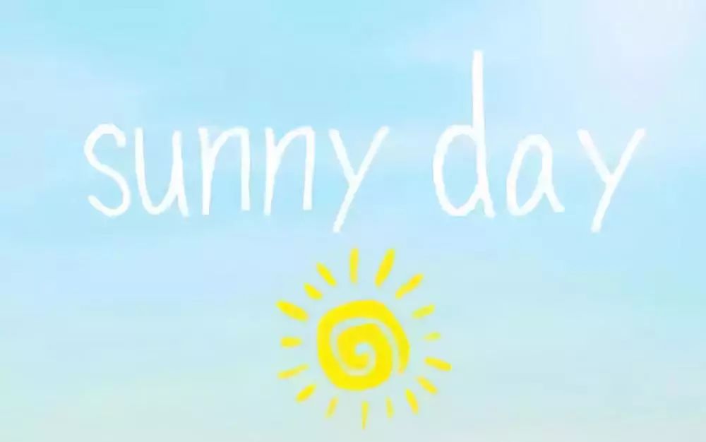 睡前听儿歌|sunny day 晴天