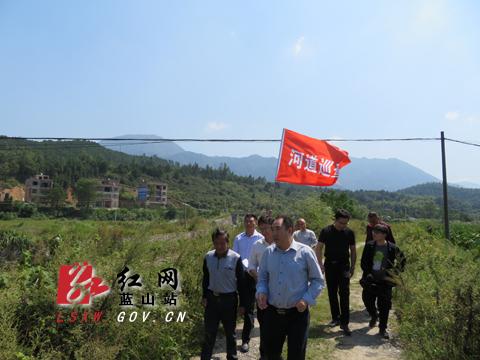 蓝山:黄和平带队巡查舜水河