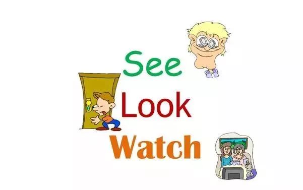 see,look和watch的区别你可知道?