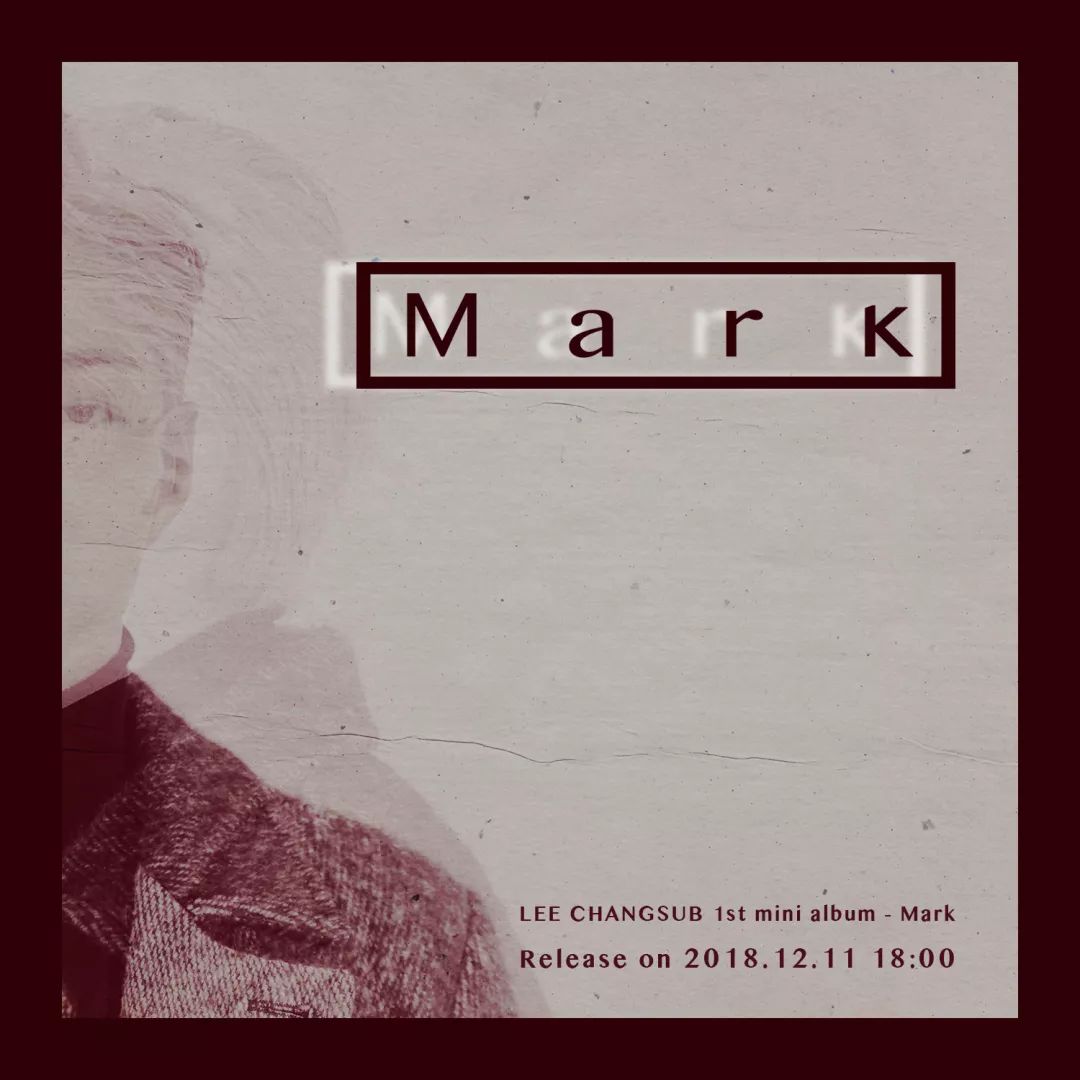 出道6年将于本月11日发布首张迷你solo专辑《mark》的李昌燮,令melody