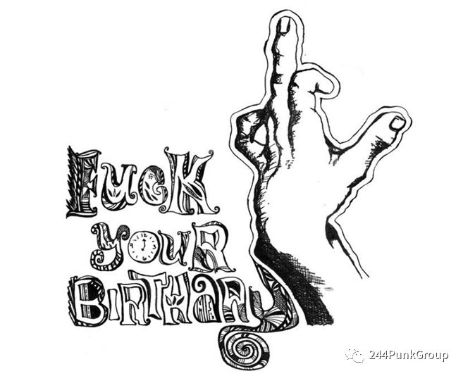 fuck your birthday——屌你的生日