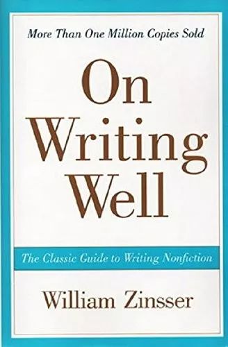 zinsser william on writing well