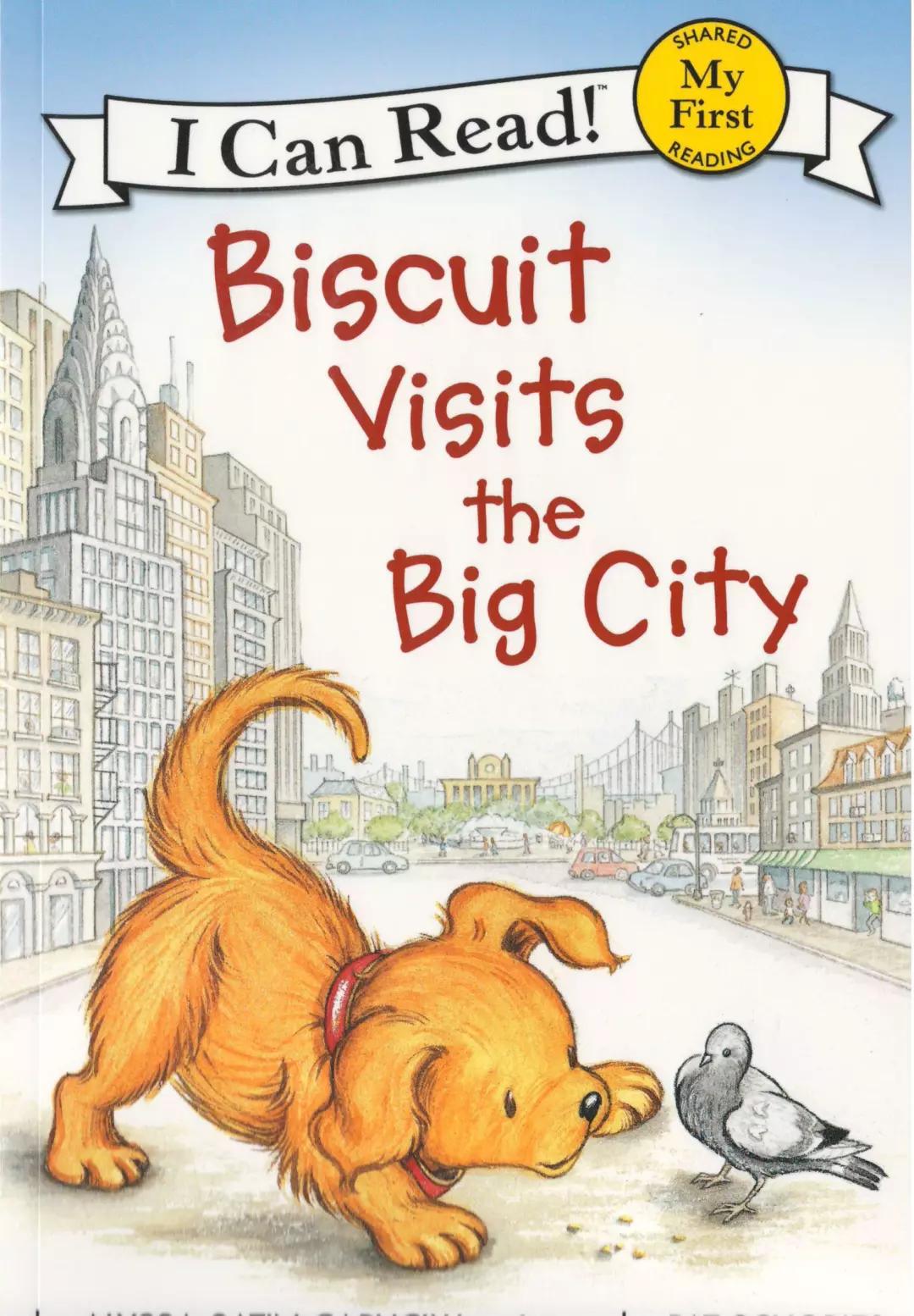 绘本共读丨城市奇妙之旅《biscuit visits the big city》