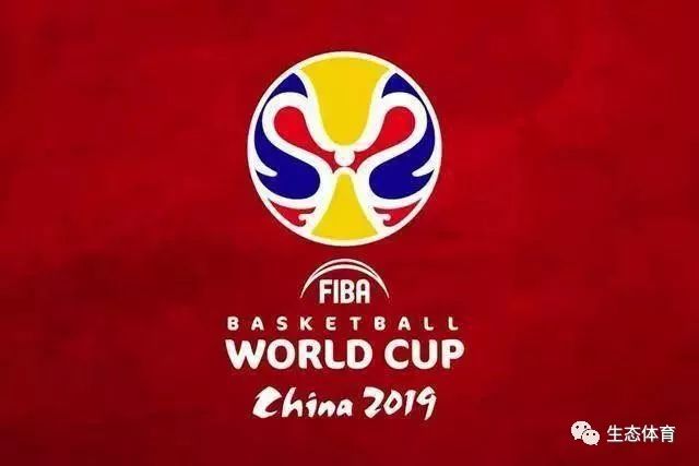 蔷薇旅店完整版2019国际篮联篮球世界杯赛程表+阵容表|世界杯买球APP|