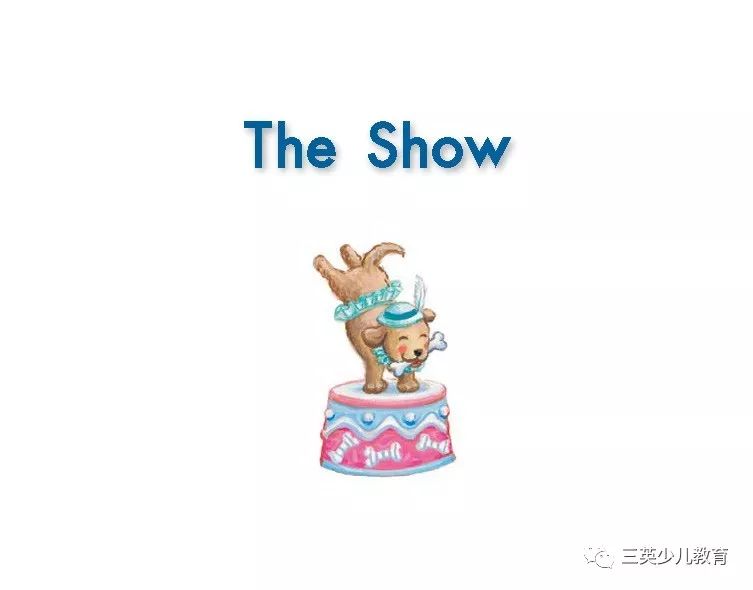 三英教育分级阅读海尼曼绘本分享海尼曼gkbook40theshow