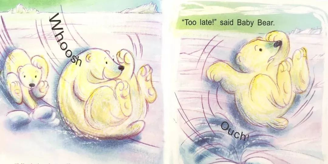 妈妈又向前走了两大步. baby bear took ten little steps.