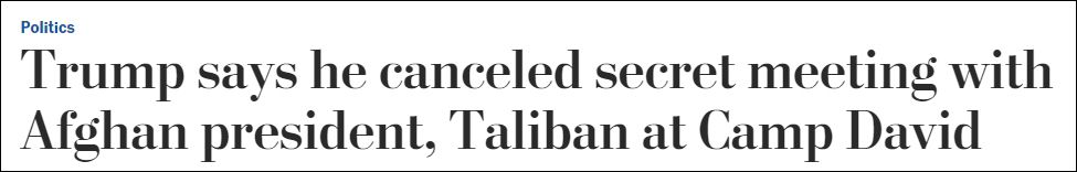 特朗普取消与塔利班密谈，但又被“挖坟”