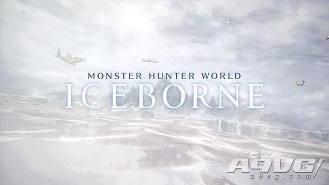 《怪物猎人世界Iceborne》评测：更加完善立体的狩猎体验