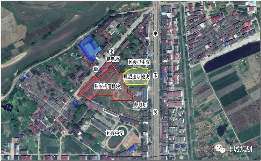 丰城孙渡街道原派出所农机厂地块合并规划条件论证报告公示