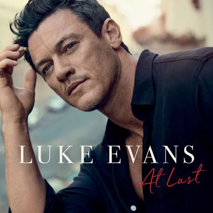 音乐篇 -  曾经多次在影视作品中献声的luke evans将全面开启乐坛