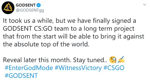 GODSENT确认回归CSGO，已签下新阵容