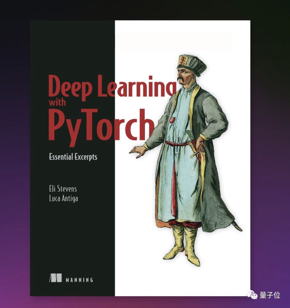 PyTorch官方出品了一本深度学习书，免费提供给开发者