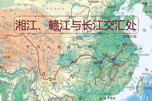 你知道长江支流湘江,赣江与长江的交汇处,分别是哪座城市吗?
