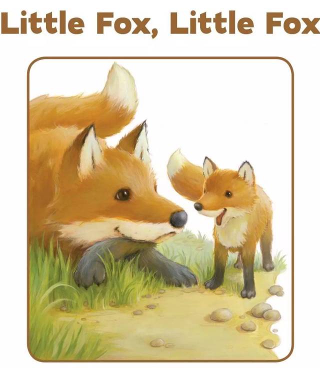 美国外教读绘本丨little fox, little fox 小狐狸,小狐狸