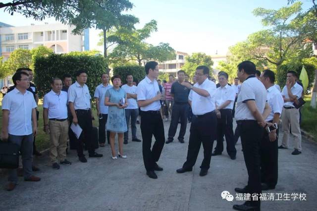 福州市委常委,福清市委书记王进足莅临福清卫校视察指导工作