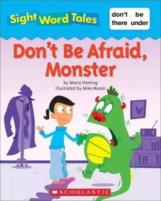 今天主播姐姐和我们一起读 don"t be afraid, monster .