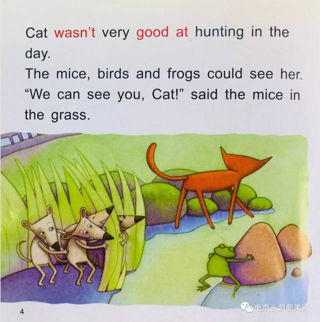 she hunted mice, 她捕食捉老鼠, birds and frogs. 小鸟和青蛙.
