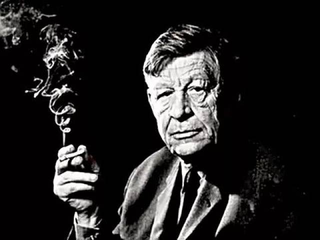 wystan hugh auden,1907—1973,20世纪上半叶最有影响的英美诗人之一