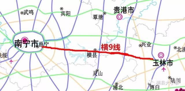 经过 横县的横9线,从岑溪(粤桂界)至大新高速公路 南宁至玉林第二