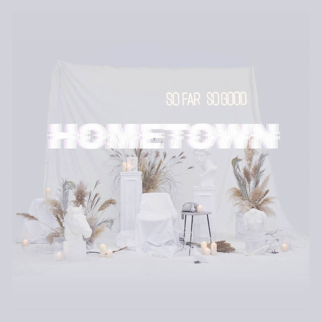 sofarsogood恰好乐队签约摩登,发布首支单曲《hometown》