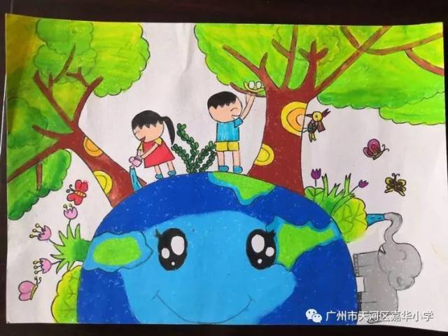 环境保护,从我做起 ——嘉华小学举行环保绘画比赛活动