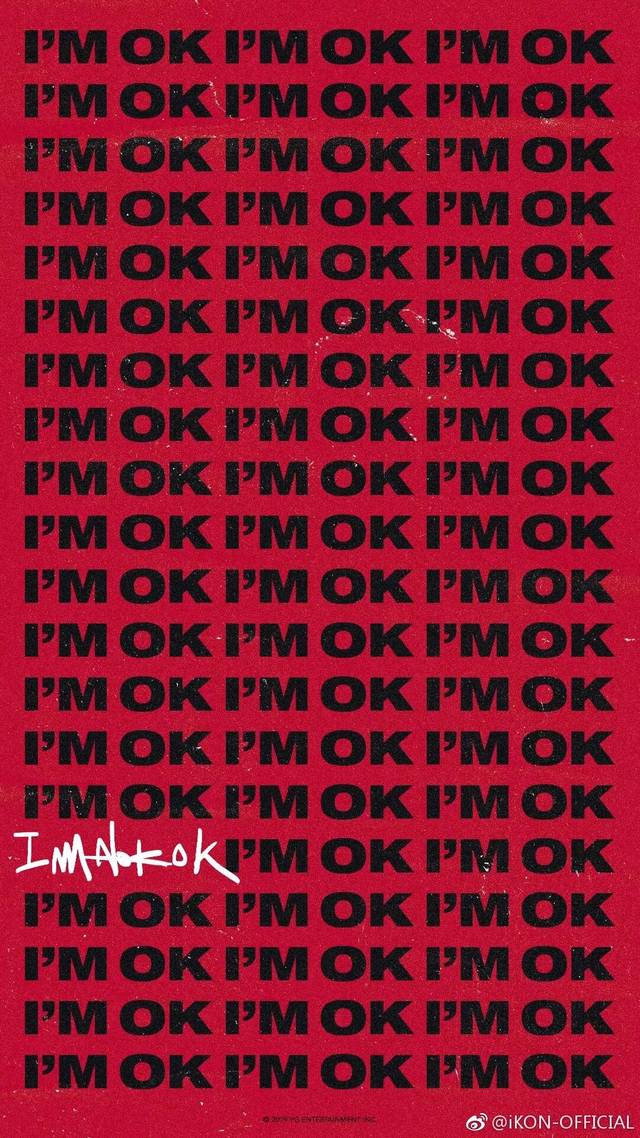 ikon重装专辑主打曲为《i"m ok》,b.ibobby参与