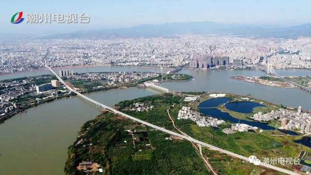 2018年以来,韩东新城迈入发展新台阶 随着 潮州大桥,大桥建成通车