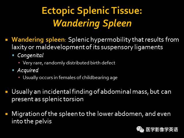 mass within the abdomen or pelvis, a careful history of splenic