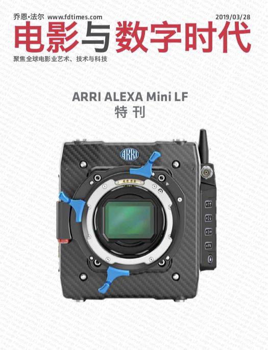 19-05-17【摄影机】电影与数字时代 arri alexa mini