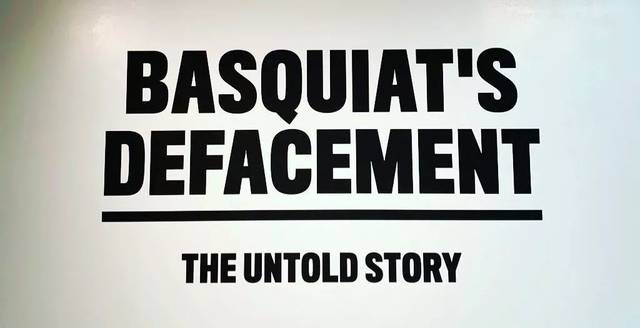 basquiat"s defacement : the untold story