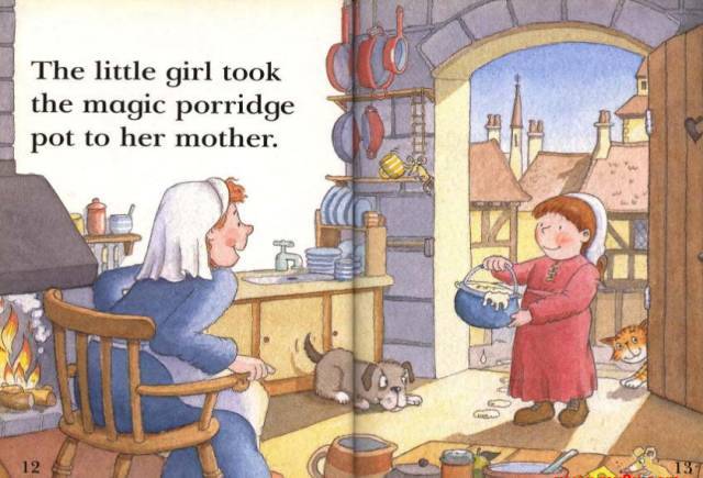 "cook, little pot, cook," said the little girl"s mother.