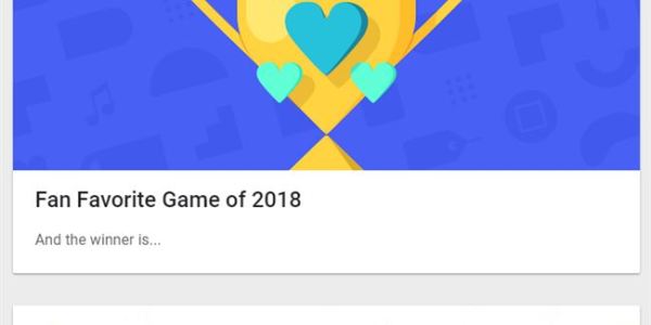 谷歌Play商店公布2018年最佳榜单：《绝地求生》最佳游戏