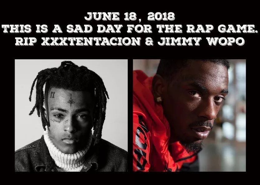 年僅20歲的xxxtentacion以及21歲的jimmy wopo,兩位饒舌歌手均為槍殺