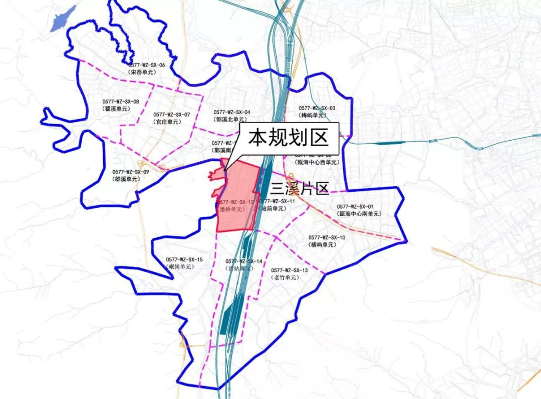 本规划在三溪片区的区位(戳图可放大)●●●微信安卓客户端将温州房