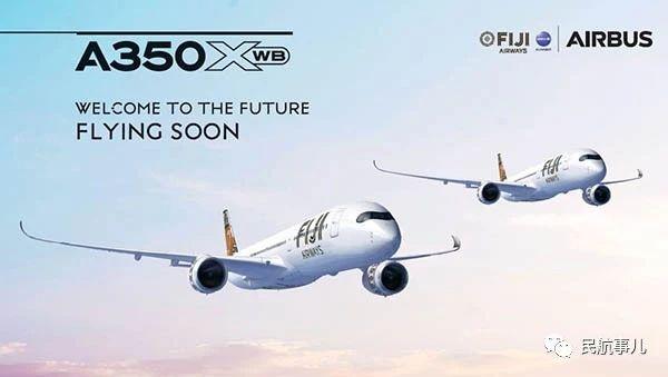 斐济航空即将成为空客a350xwb宽体飞机运营商