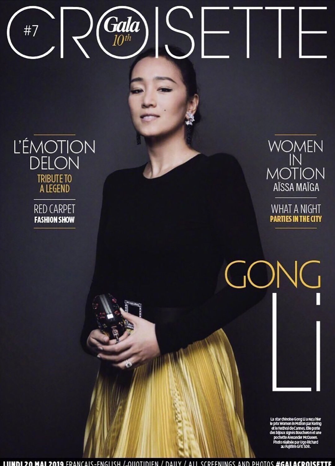 《gala croisette》的十周年封面对于演员和娱乐圈,巩俐坚持做好一个