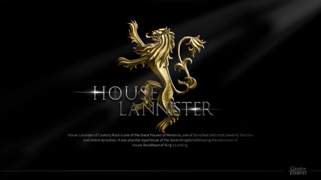 兰尼斯特家族 -- 史塔克家族 -由于篇幅原因,我们只选取了人气比较